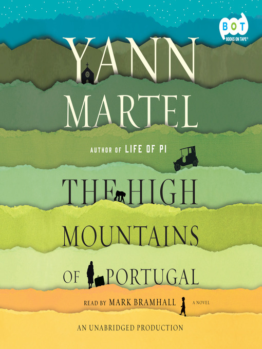 Title details for The High Mountains of Portugal by Yann Martel - Wait list